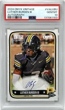 2024 Onyx Vintage Luther Burden III Auto/Signed Card PSA GEM MINT 10 POP 5