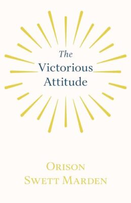 Marden - The Victorious Attitude - Neues Taschenbuch oder Softback - J555z