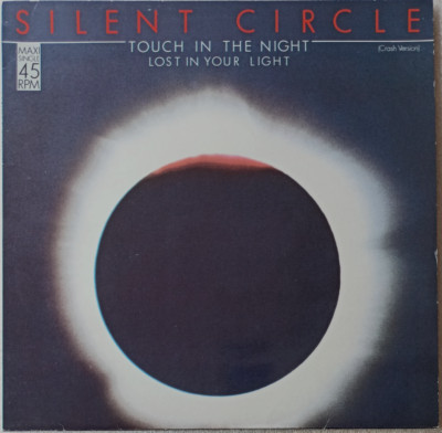 12'' SILENT  CIRCLE - TOUCH IN THE NIGHT **  D 1985 * * * * * * *  VG++ /  VG++