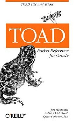 TOAD Pocket Reference for Oracle Paperback Patrick, McDaniel, Jim
