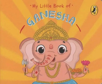 Penguin India | My Little Book of Ganesha | Englisch (2021) | My Little Book of