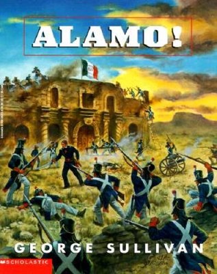 Alamo - Paperback By Sullivan, George - VERY GOOD
