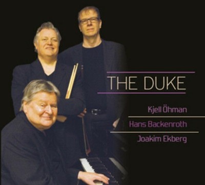 The Duke CD Ohman Kjell Trio