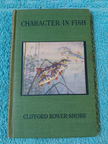 And How To Identify Them, Character In Fish, Bower-Shore , Epworth Press
