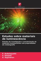 P. Rubalajyothi (U. A.) | Estudos Sobre Materiais De LuminescêNcia | Taschenbuch
