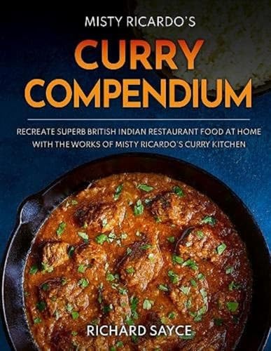 Curry Compendium by Richard Sayce PAPERBACK 9781999660840 - Image 8