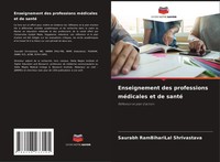 Enseignement Des Professions MéDicales Et De Santé RéFlexion Et Plan D'action