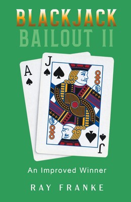 Blackjack Bailout II An Improved Winner Ray Franke Taschenbuch Englisch 2024