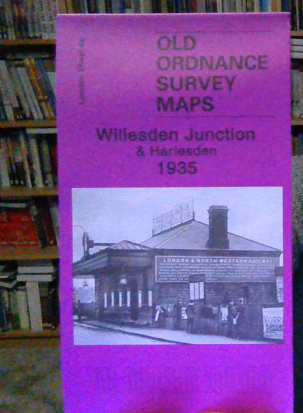 MAP OF Willesden Junction & Harlesden 1935: London Sheet 46 NEW 9781847840110