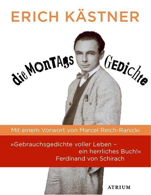 Thumbnail - Die Montagsgedichte Erich Kästner Taschenbuch 224 S. Deutsch 2012