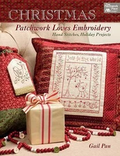 Christmas Patchwork Loves Embroidery: Hand Stitches, Holiday Projects by Pan, G