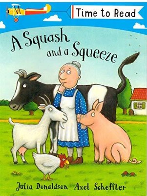 A Squash and a Squeeze - Donaldson, Julia