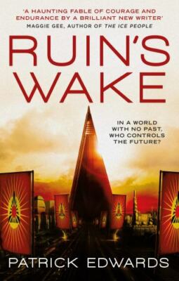 Ruin's Wake - Patrick Edwards, 1785658794, paperback, new