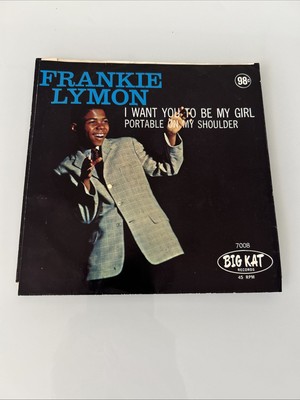 Frankie Lymon   I Want You To Be My Girl'' 45/Picture Sleeve US Big Kat 7008