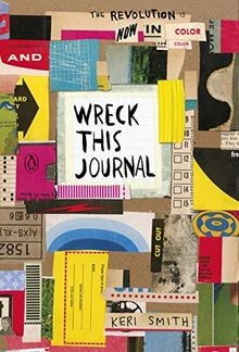 Wreck This Journal: Now in Colour von Smith, Keri | Buch | Zustand gut