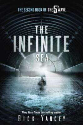 The Infinite Sea: The Second Book of the 5th Wave - Hardcover - GOOD