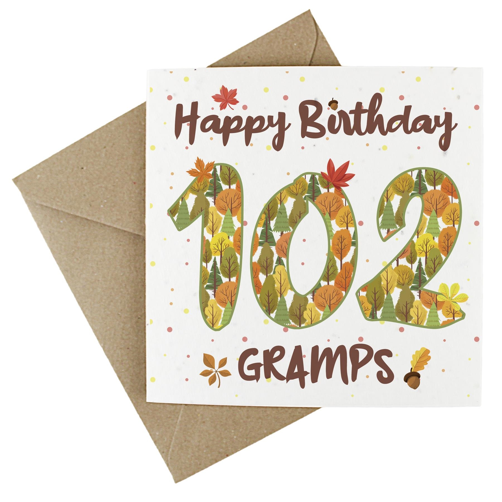 Gramps 102nd Birthday Age Card - Autumnal Leaves & Trees Wildflower Seed Card