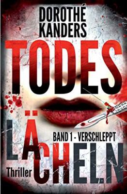 TodeslAcheln, Band 1 - Verschleppt: Thriller 9781514610459 Fast Free Shipping-