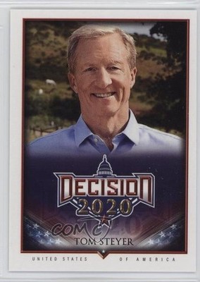 2020 Decision 2020 Tom Steyer #370 0ni9