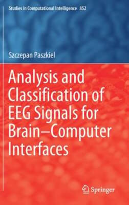 Analysis and Classification of Eeg Signals for Brain-Computer Interfaces: New
