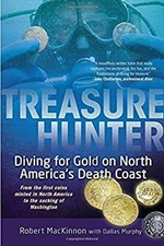 Treasure Hunter : Diving for Gold on North America's Death Coast