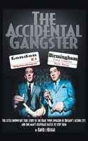 David J Keogh | The Accidental Gangster | Taschenbuch | Englisch (2015)