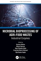 Microbial Bioprocessing Of Agri-Food Wastes | Industrial Enzymes | Taschenbuch