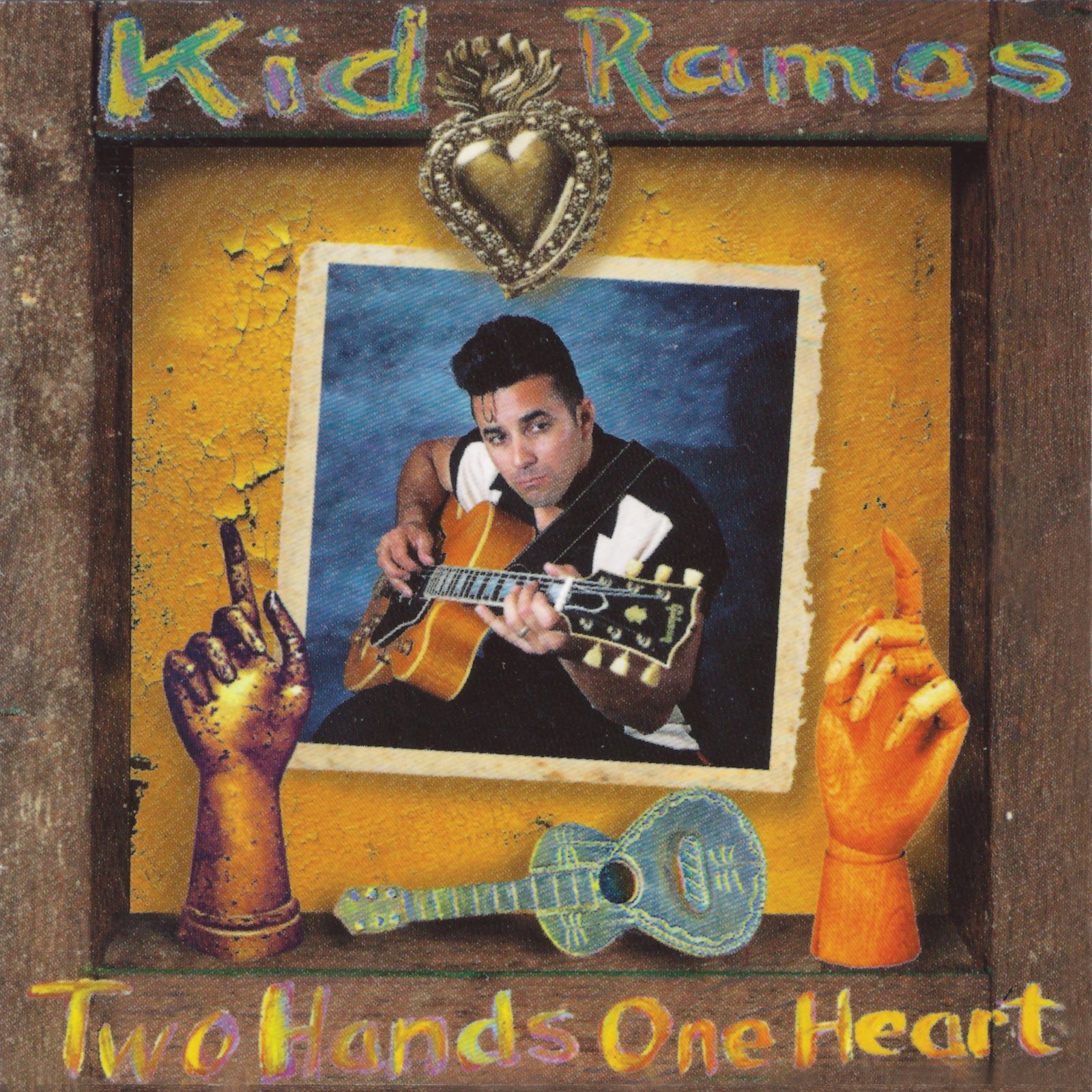 Kid Ramos Two Hands One Heart (CD)