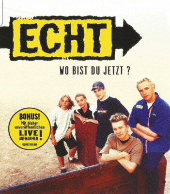 Echt - Wo Bist Du Jetzt? MCD #G2050756