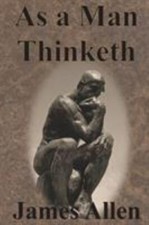 As a Man Thinketh: Original Unab- paperback, 9781640320130, Associate Professor