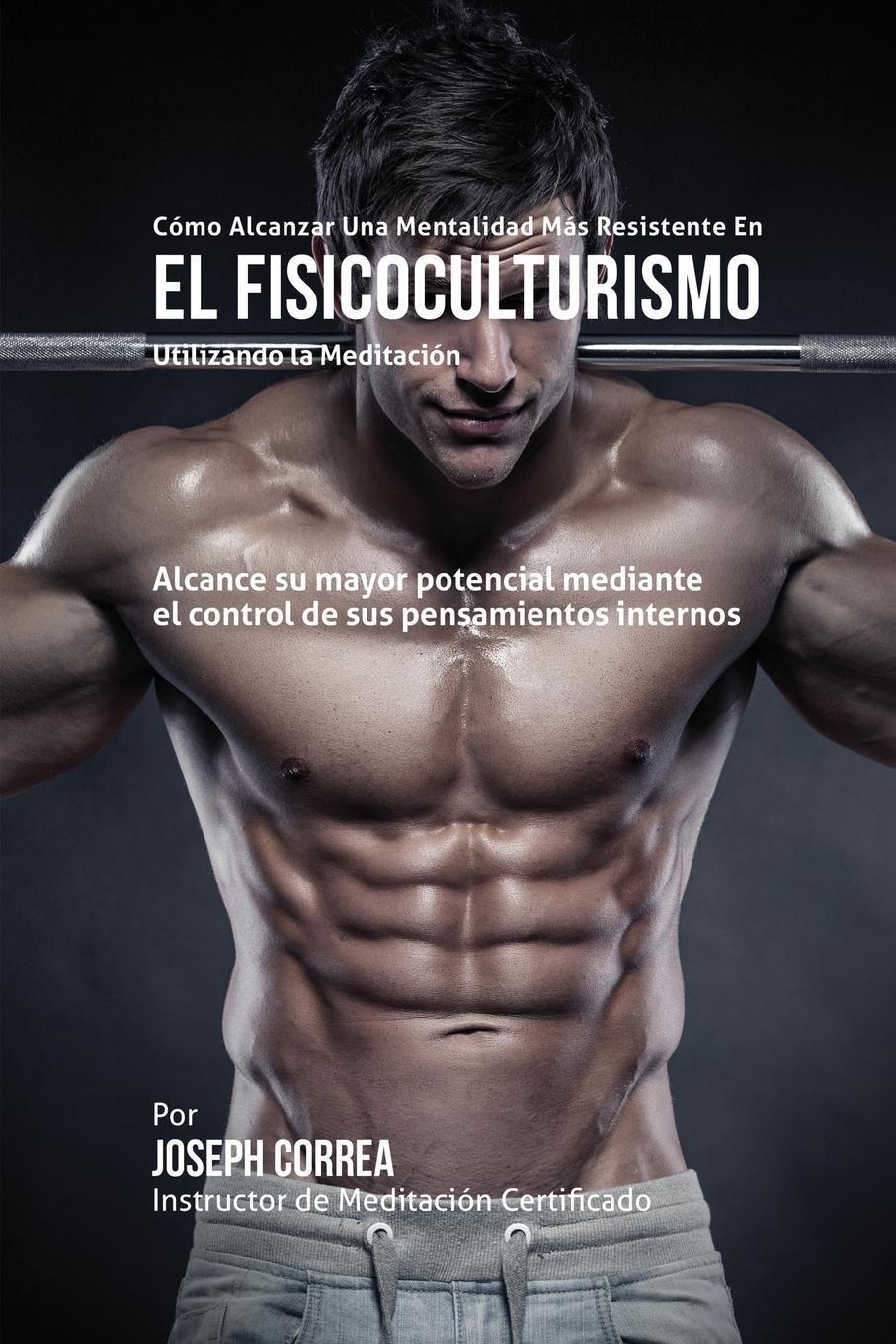 Thumbnail - Cómo Alcanzar Una Mentalidad Más Resistente En El Fisicoculturismo