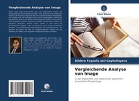 Dildora Fayzulla Qizi Gaybullayeva | Vergleichende Analyse Von Image | Buch