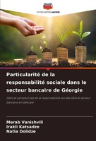 Merab Vanishvili (U. A.) | Particularité De La Responsabilité Sociale Dans Le...