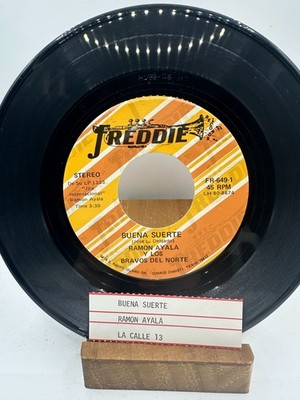 RAMON AYALA La Calle 13 / Buena Suerte FREDDIE 649 VINYL RECORD 7''