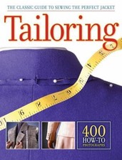 Image of Tailoring : The Classic Guide to Sewing the Perfect Jacket, Paperback by Crea...