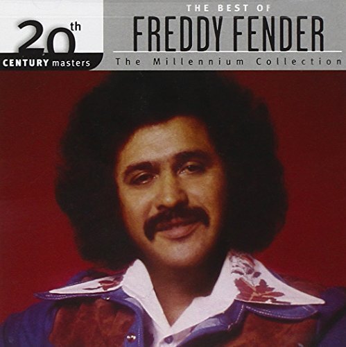 The Best Of Freddy Fender: 20th Century Masters The Millennium Collection (CD)