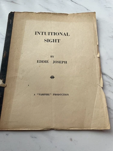 INTUITIONAL SIGHT By EDDIE JOSEPH  Magic 