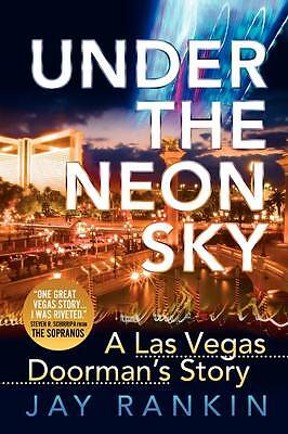 Under The Neon Sky by Jay Rankin (Hardcover, 2009)