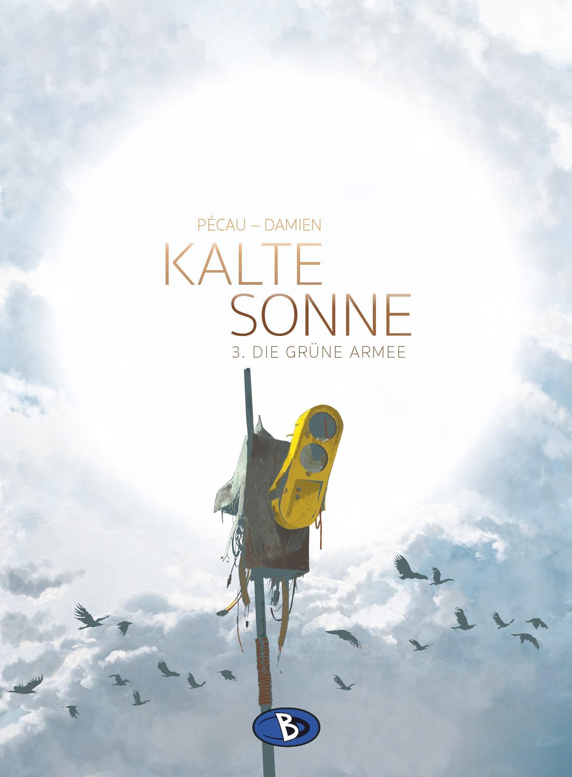 Thumbnail - Kalte Sonne 3 Die Grüne Armee Jean-pierre Pécau Buch 56 S. Deutsch