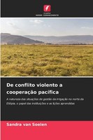Sandra Van Soelen | De Conflito Violento A CooperaçãO PacíFica | Taschenbuch