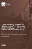 Land Planning And Urban Regeneration For Achieving Sustainable Development