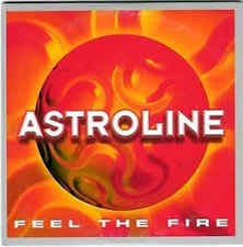 Astroline - Feel The Fire, 12", (Vinyl)