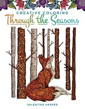 Creative Coloring Through the Seasons Design Originals A Years Wo - VERY GOOD