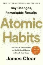 Atomic Habits : An Easy and Proven Way to Bui...
