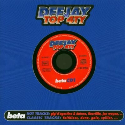 Deejay Top 4ty Beta (2004) Paps 'n' Skar, Gigi D'Agostino & Datura, Flo.. [2 CD]