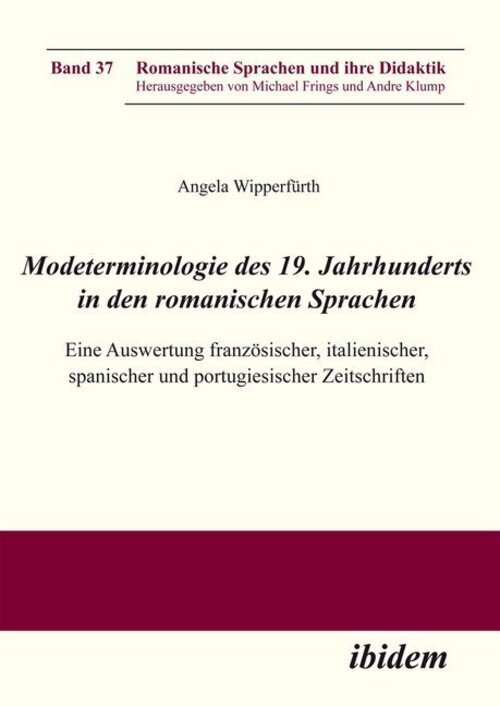 Thumbnail - Angela Wipperfürth | Modeterminologie Des 19. Jahrhunderts In Den