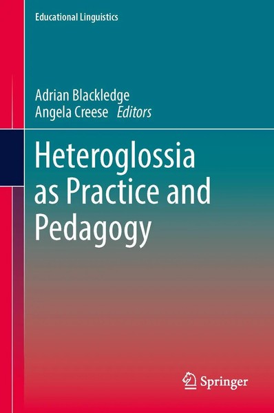 Adrian Blackledge (U. A.) | Heteroglossia As Practice And Pedagogy | Buch (2014)-image
