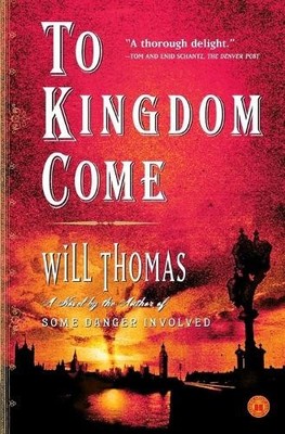 Will Thomas To Kingdom Come (Taschenbuch)