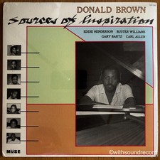 DONALD BROWN Sources Of Inspiration US ORIG LP SEALED MINT 1990 MUSE MR 5385