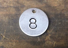 Number 8 Tag Aluminum Metal Tag Numbered Keychain Stamped Token Tag Check